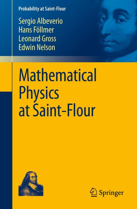 Produktbild Mathematical Physics at Saint-Flour (Englisch, 2012)