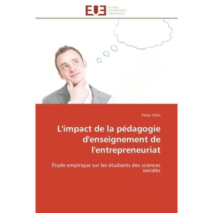 L'impact de la pédagogie d'enseignement de l'entrepreneuriat, Fachbücher