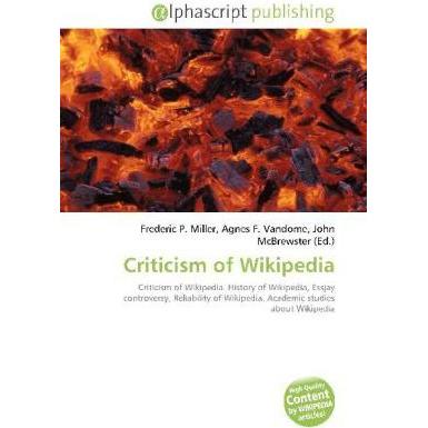Criticism of Wikipedia, Fachbücher von Agnes F. Vandome, Frederic P. Miller, John McBrewster