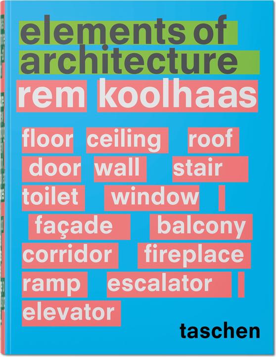 Immagine prodotto Rem Koolhaas. Elements of Architecture (Inglese, Rem Koolhaas, 2018)