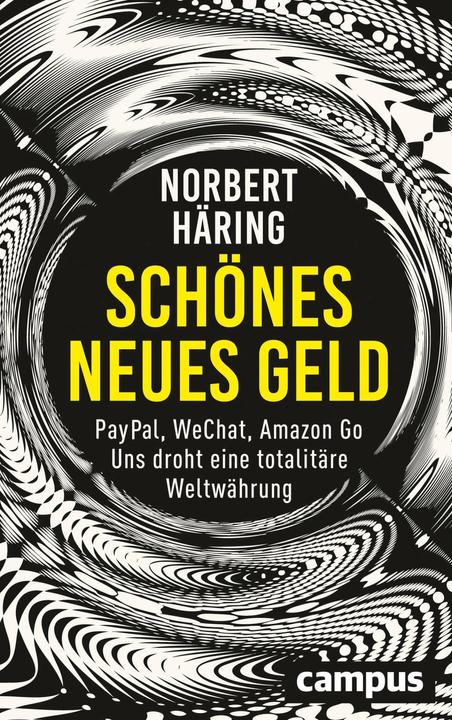 Schönes neues Geld (Deutsch, Norbert Häring, 2018)