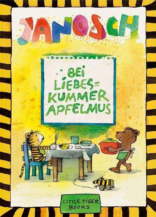 Produktbild Bei Liebeskummer Apfelmus (Deutsch, Janosch, 2013)