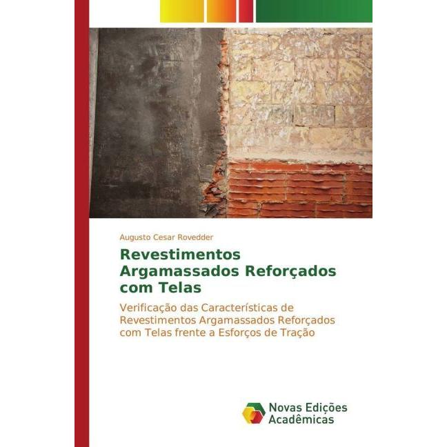 Revestimentos Argamassados Reforçados com Telas, Fachbücher von Augusto Cesar Rovedder