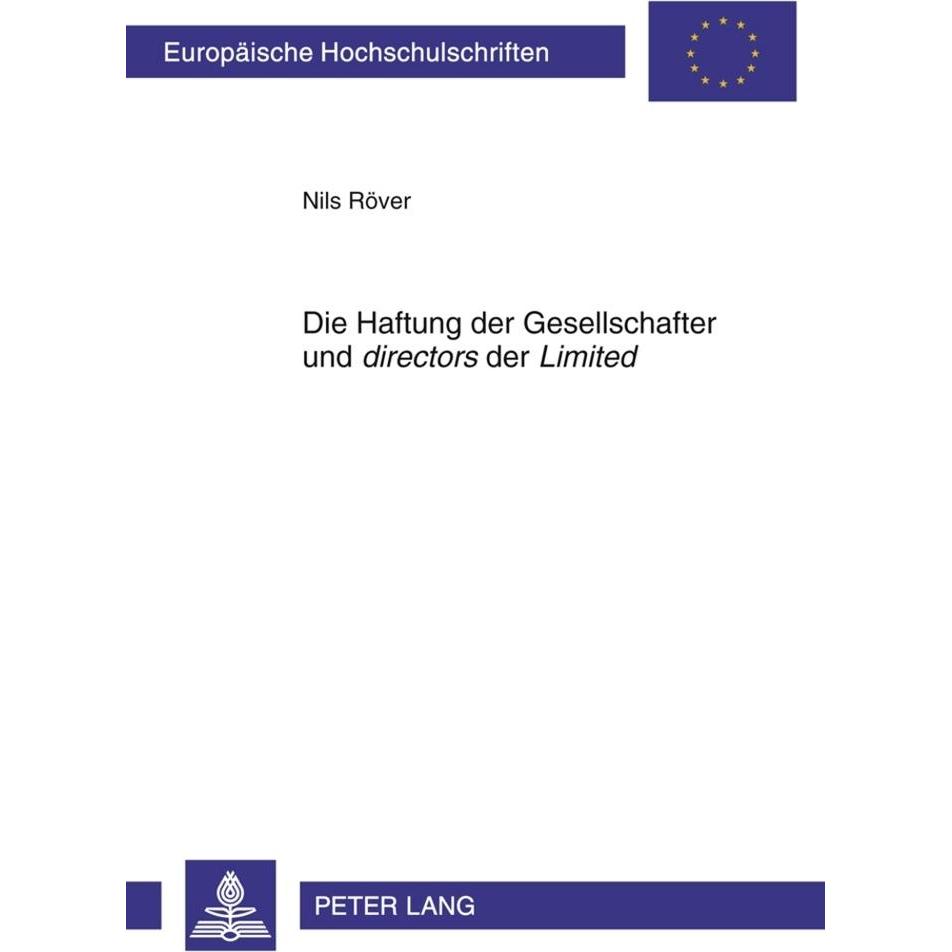 Die Haftung der Gesellschafter und 'directors' der 'Limited', Fachbücher von Nils Röver