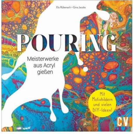 Pouring, Ratgeber von Gina Jacobs