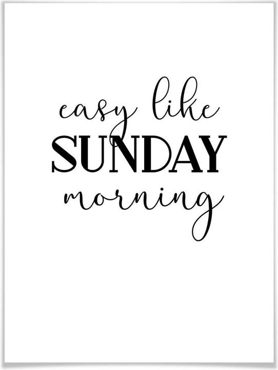Produktbild Trenddeko Easy like Sunday morning (30 x 40 cm)