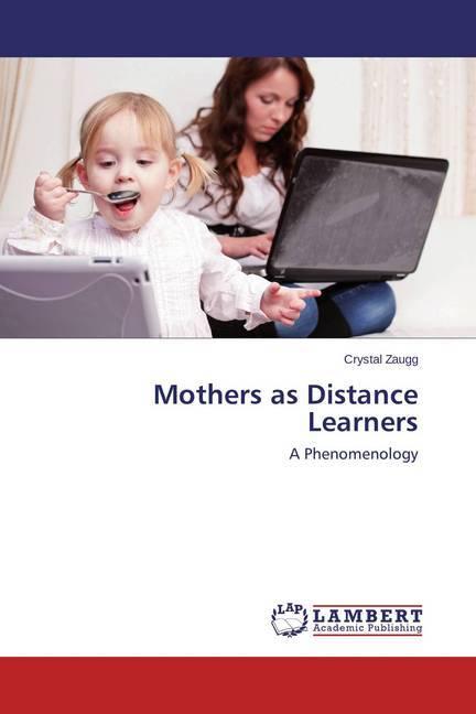 Produktbild Mothers as Distance Learners (Deutsch, Crystal Zaugg, 2014)