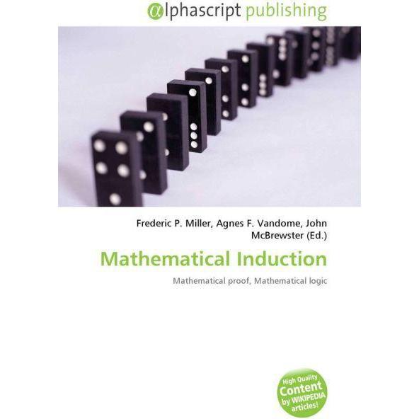 Mathematical Induction, Fachbücher von Agnes F. Vandome, Frederic P. Miller, John McBrewster