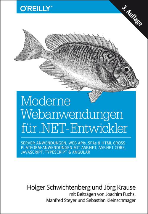 Actual product image Moderne Webanwendungen mit ASP.NET, ASP.NET Core, JavaScript und TypeScript (German, Holger Schwichtenberg, Jörg Krause, 2018)