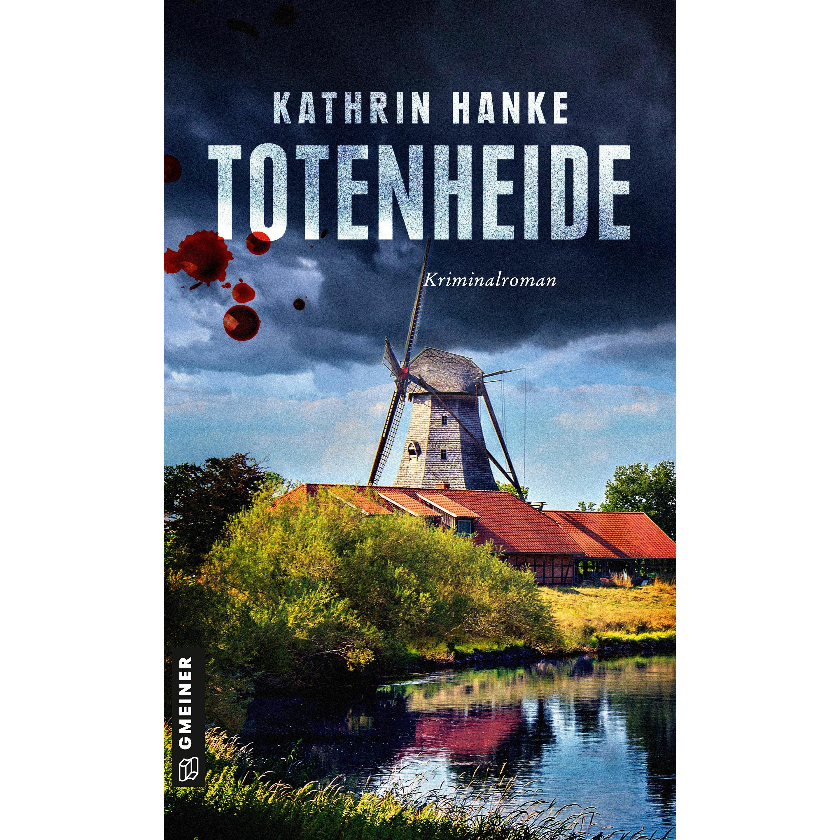 Totenheide, Belletristik von Kathrin Hanke