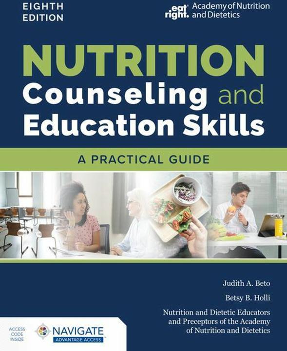 Immagine prodotto Nutrition Counseling and Education Skills: A Practical Guide (Inglese, Betsy B. Holli, Educatori e precettori di nutrizione e dietetica (NDEP), Judith A. Beto, 2023)