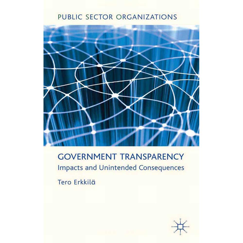 Government Transparency, Fachbücher von T. Erkkilä