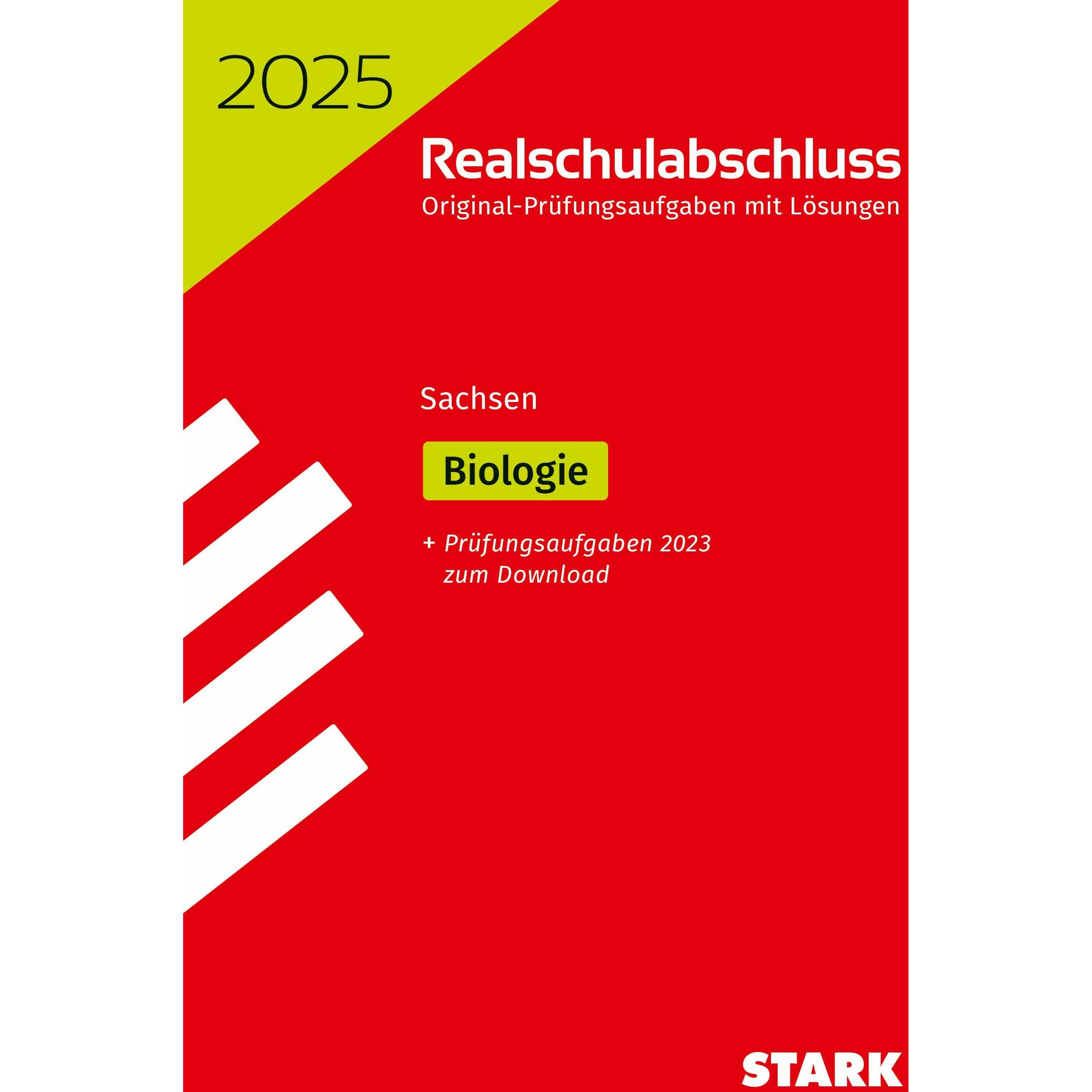 Original-Prüfungen Realschulabschluss 2025 - Biologie - Sachsen, Schulbücher