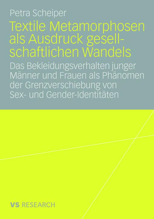 Produktbild Textile Metamorphosen als Ausdruck gesellschaftlichen Wandels (Deutsch, Petra Scheiper, 2008)