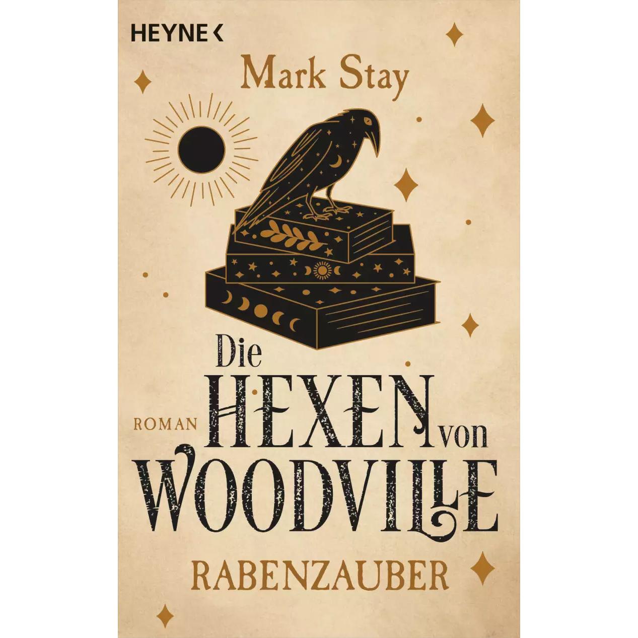Die Hexen von Woodville - Rabenzauber, Belletristik von Sabine Thiele, Mark Stay