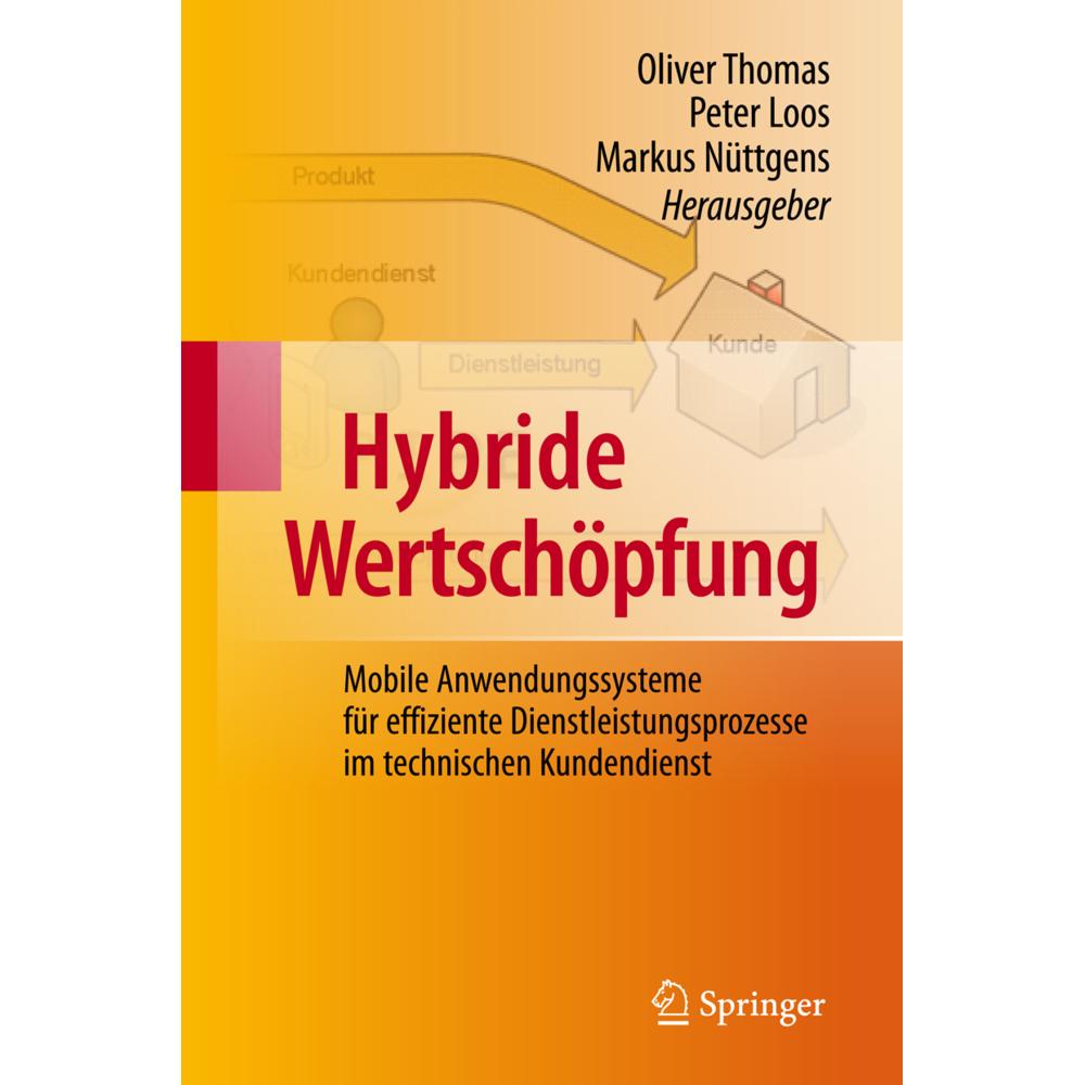 Thumbnail - Hybride Wertschöpfung, Fachbücher von Markus Nüttgens, Peter Loos, Oliver Thomas