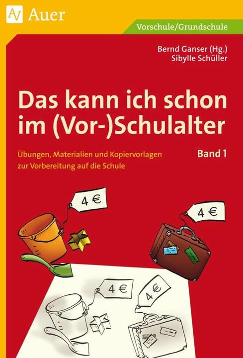 Produktbild Das kann ich schon im (Vor-)Schulalter (Deutsch, Bernd Ganser, Sibylle Schüller, 2022)
