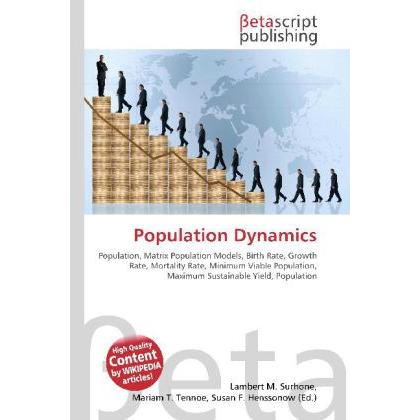 Thumbnail - Population Dynamics, Fachbücher von Lambert M. Surhone, Miriam T. Timpledon, Susan F. Marseken