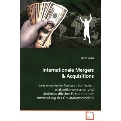 Internationale Mergers & Acquisitions, Fachbücher von Oliver Taskin