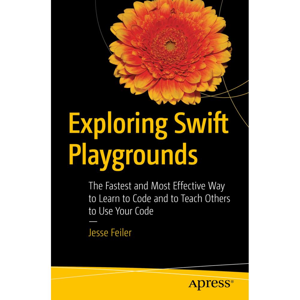 Exploring Swift Playgrounds, Fachbücher von Jesse Feiler