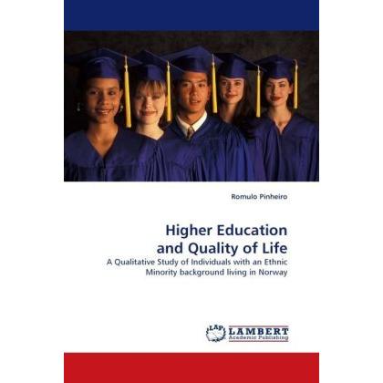 Higher Education and Quality of Life, Fachbücher von Romulo Pinheiro