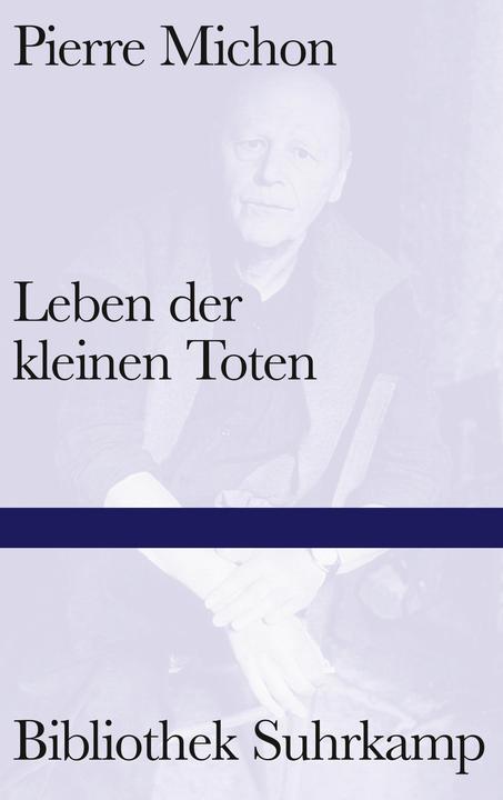 Produktbild Leben der kleinen Toten (Deutsch, Pierre Michon, 2013)