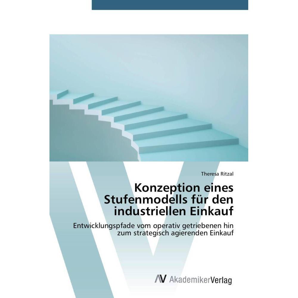Konzeption eines Stufenmodells für den industriellen Einkauf, Fachbücher