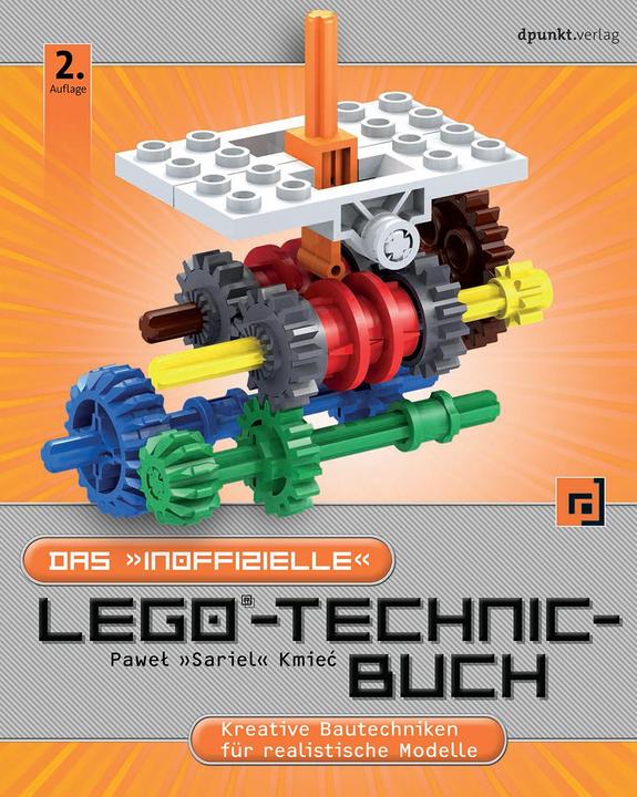 Actual product image Das "inoffizielle" LEGO-Technic-Buch (German, Pawel S. Kmiec, 2017)