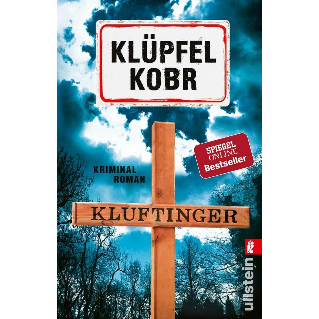 Kluftinger, Belletristik von Michael Kobr, Volker Klüpfel