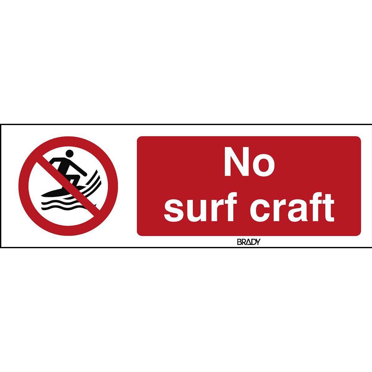 Thumbnail - Brady, Sicherheitskennzeichnung, ISO Safety Sign - No surf