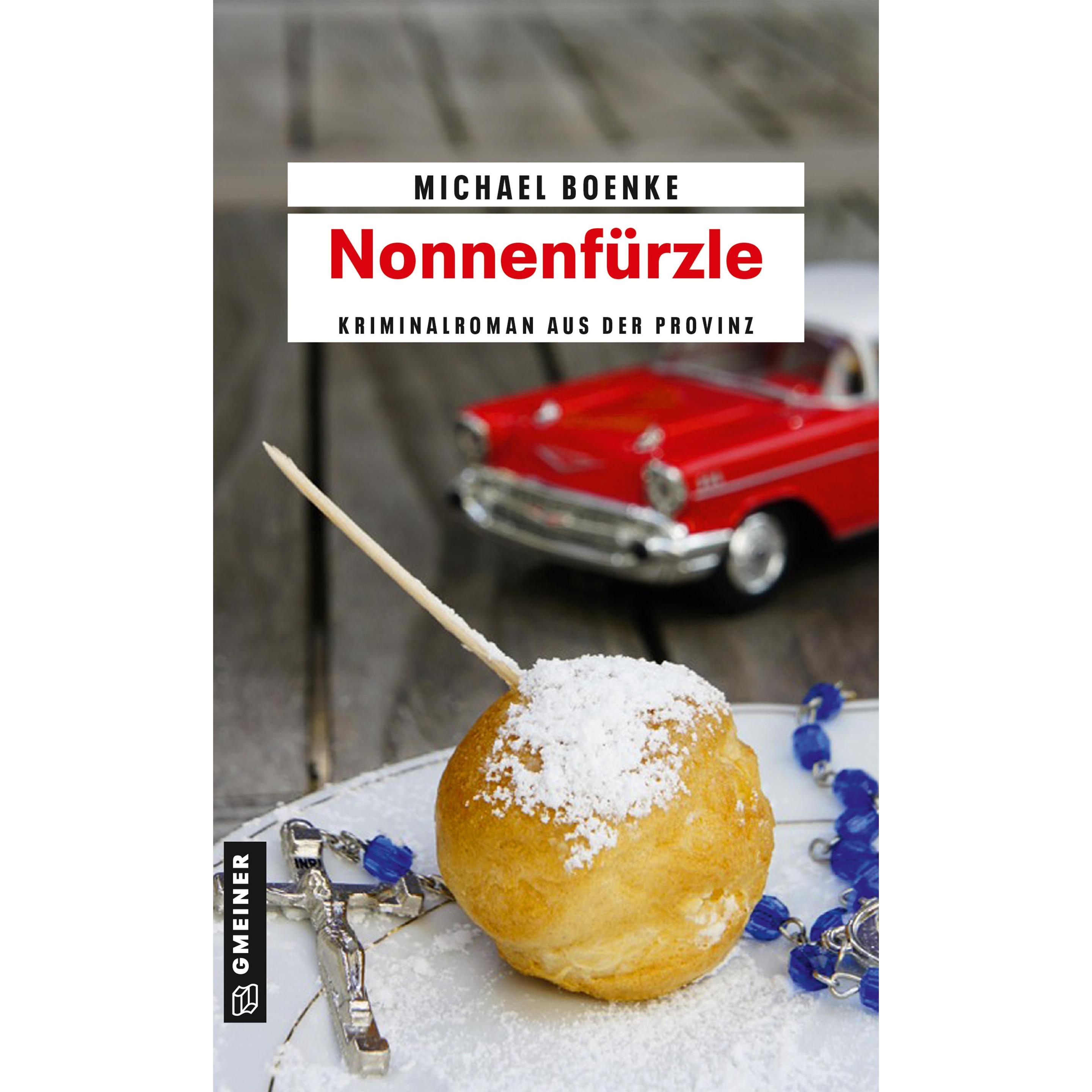 Nonnenfürzle, Belletristik von Michael Boenke
