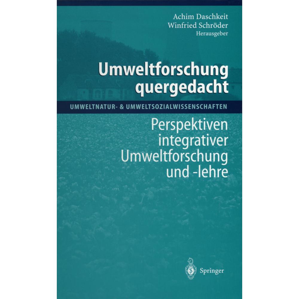 Thumbnail - Umweltforschung quergedacht, Fachbücher von Winfried Schröder, Achim Daschkeit