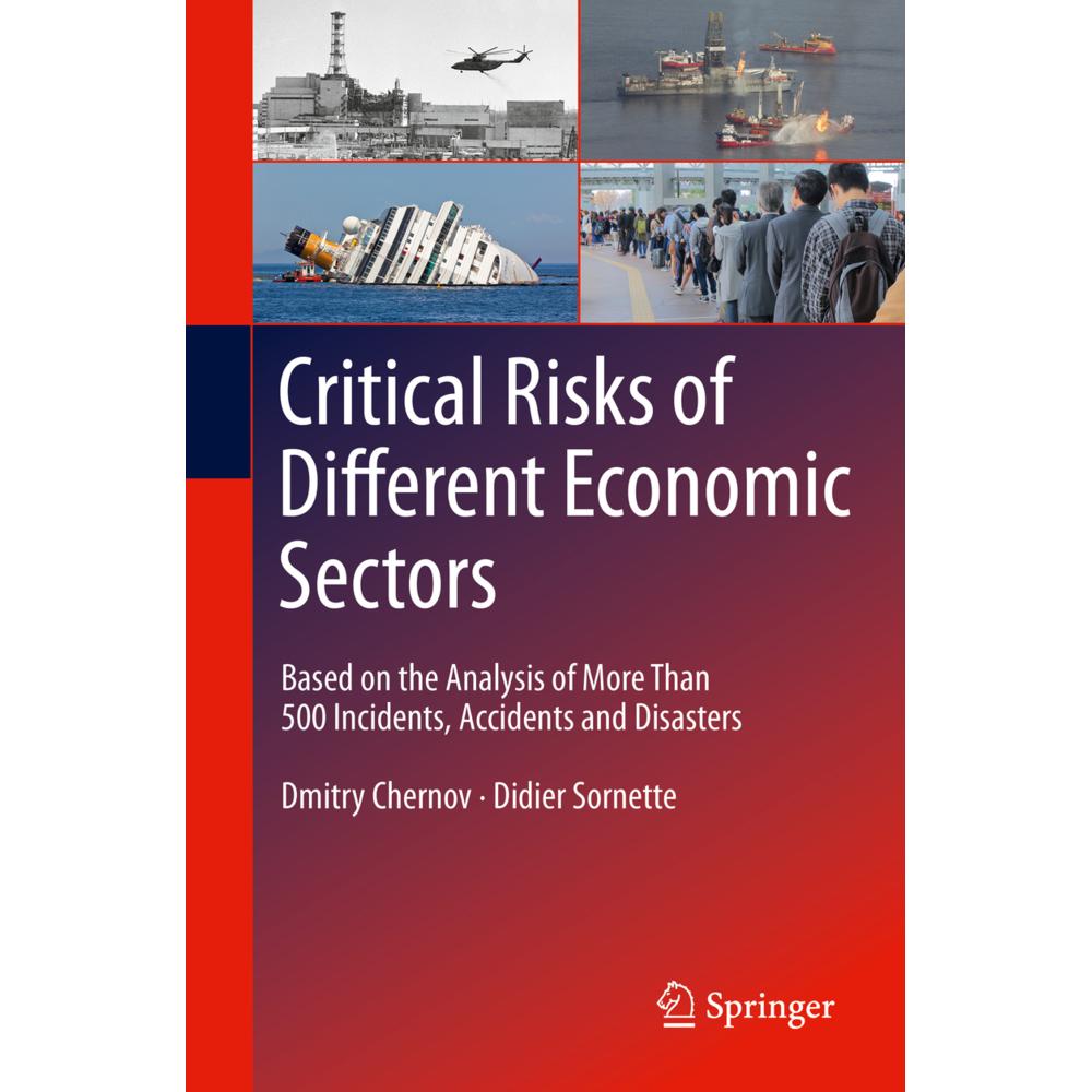 Critical Risks of Different Economic Sectors, Fachbücher von Didier Sornette, Dmitry Chernov