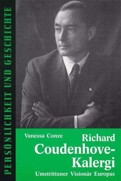 Produktbild Richard Coudenhove-Kalergi (Deutsch, Detlef Prof. Dr. Junker, Vanessa Conze, 2004)