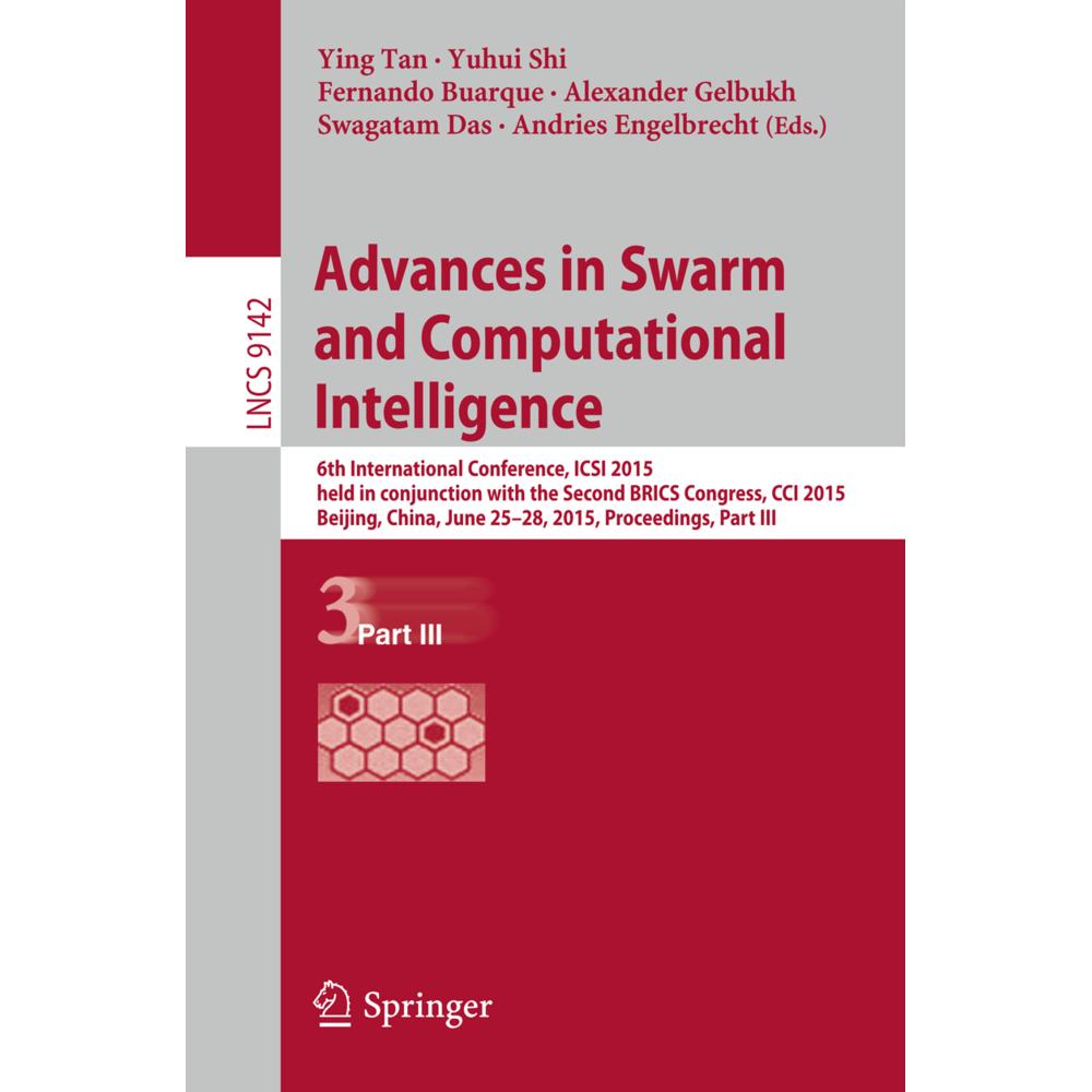 Advances in Swarm and Computational Intelligence, Fachbücher von Andries Engelbrecht, Fernando Buarque, Yuhui Shi, Alexa...