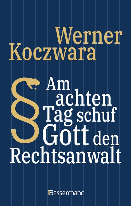Immagine prodotto Am achten Tag schuf Gott den Rechtsanwalt - Der SPIEGEL-Bestseller. Seltsamste Gesetze und (Tedesco, Werner Koczwara, 2023)