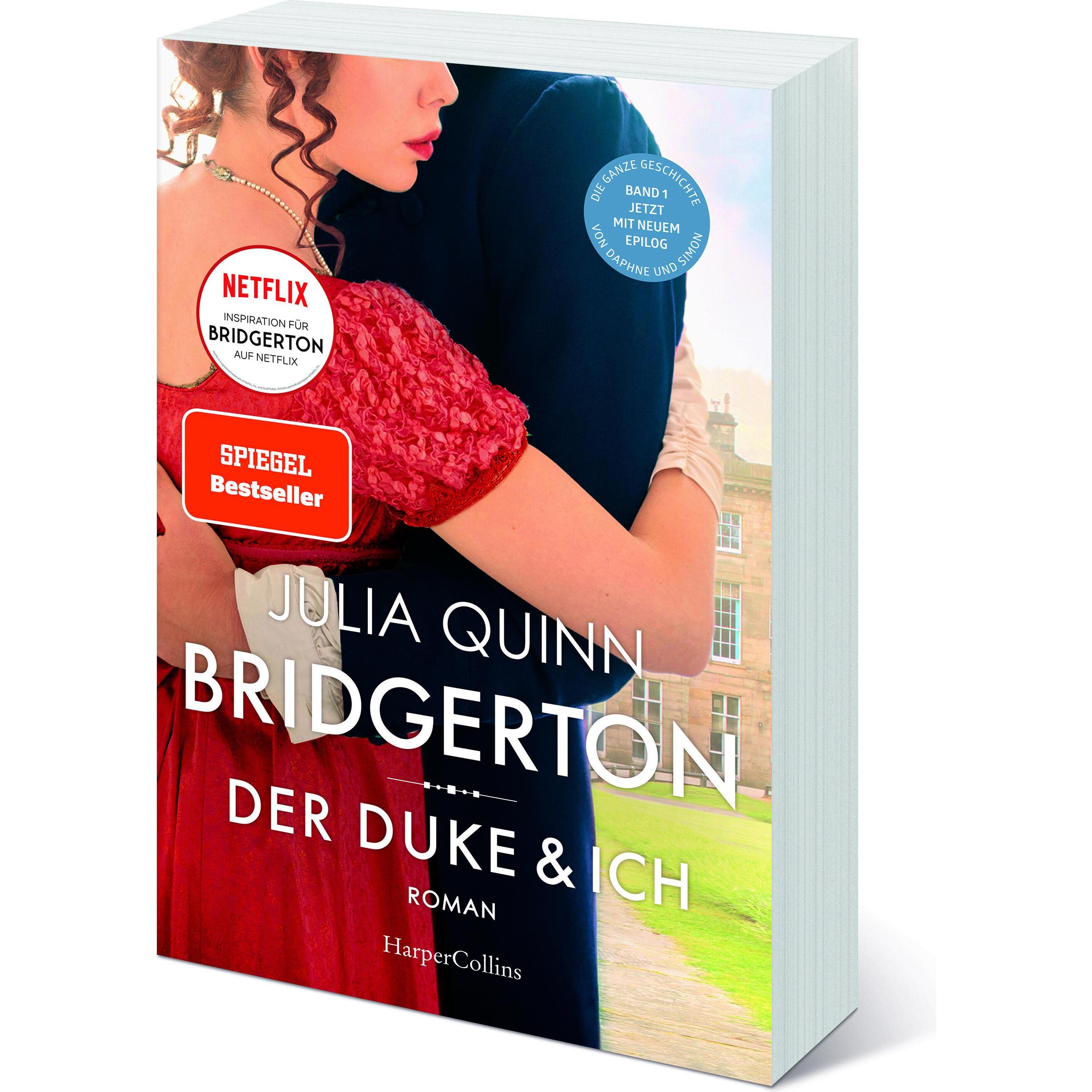 Bridgerton - Der Duke und ich, Belletristik von Julia Quinn