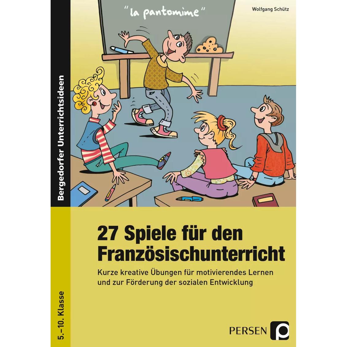 27 Spiele für den Französischunterricht, Schulbücher von Wolfgang Schütz