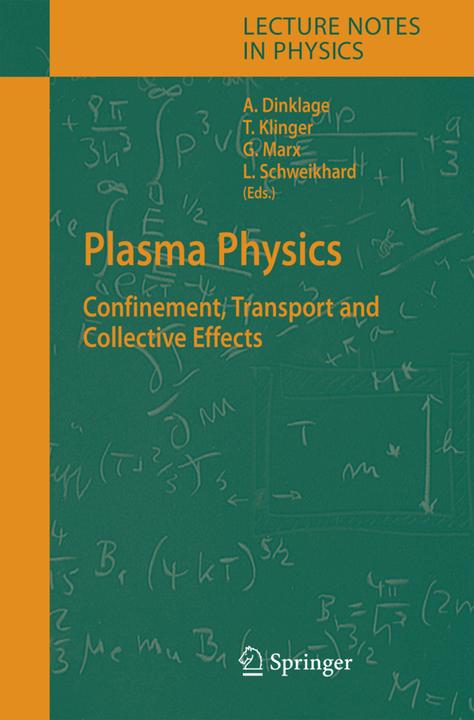 Plasma Physics (Andreas Dinklage, Gerrit Marx, Lutz Schweikhard, Thomas Klinger, 2010)