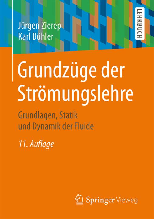 Produktbild Grundzüge der Strömungslehre (Deutsch, Jürgen Zierep, Karl Bühler, 2018)