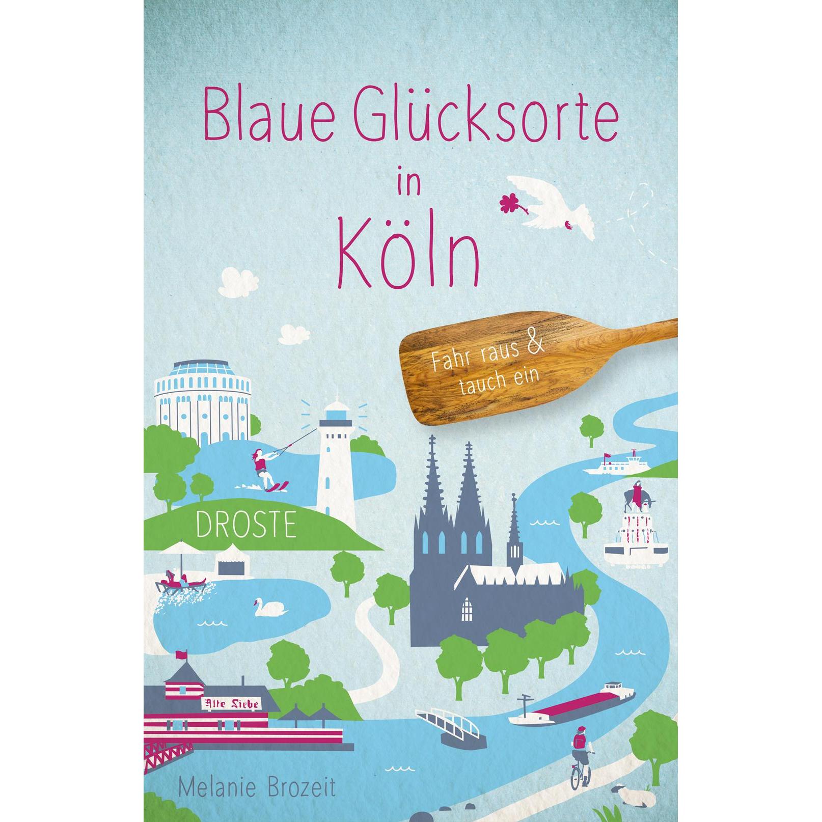 Thumbnail - Blaue Glücksorte in Köln, Ratgeber von Melanie Brozeit