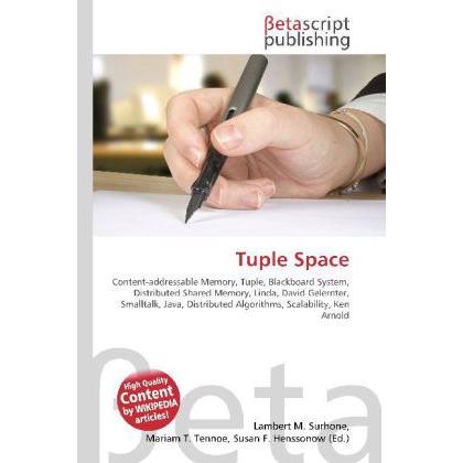 Tuple Space, Fachbücher von Lambert M. Surhone, Miriam T. Timpledon, Susan F. Marseken