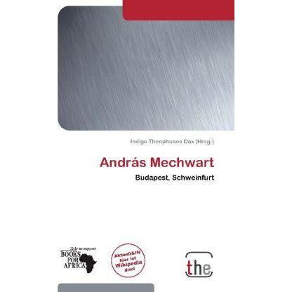 András Mechwart, Fachbücher von Indigo Theophanes Dax