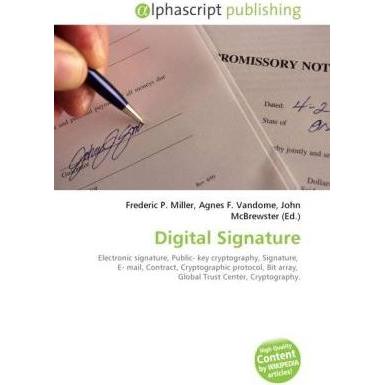 Digital Signature, Fachbücher von Agnes F. Vandome, Frederic P. Miller, John McBrewster