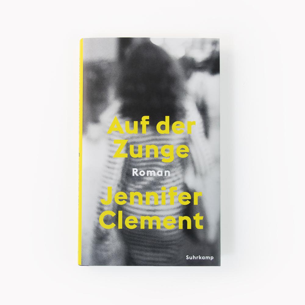 Thumbnail - Auf der Zunge, Belletristik von Jennifer Clement
