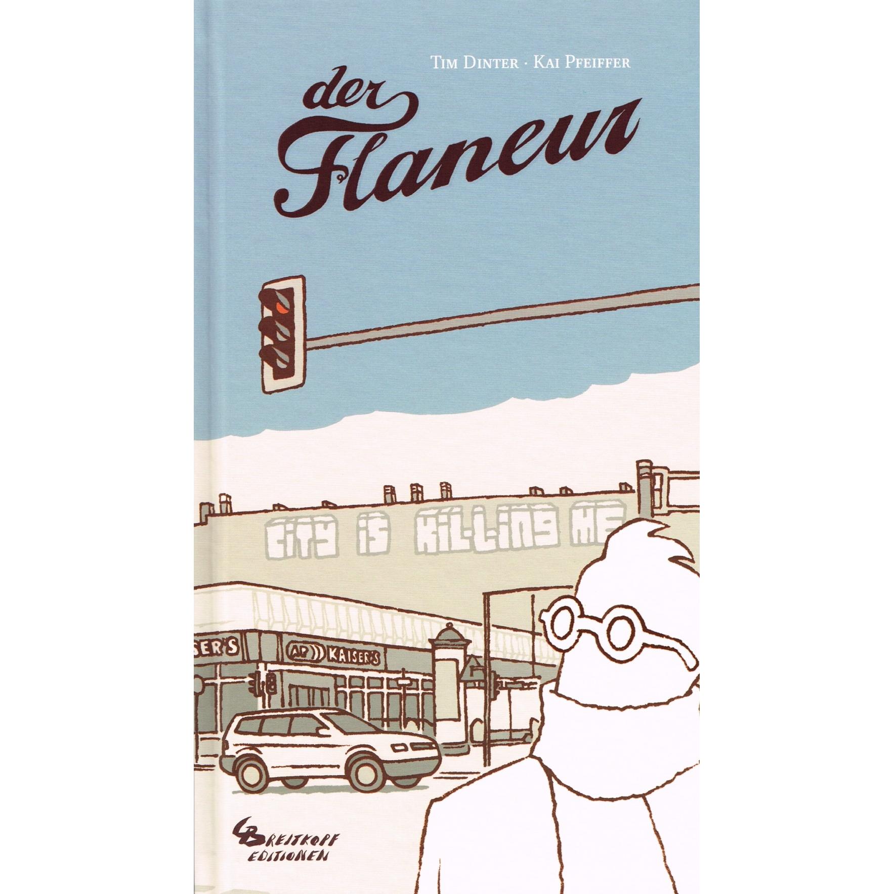 Der Flaneur, Belletristik von Kai Pfeiffer, Tim Pfeiffer