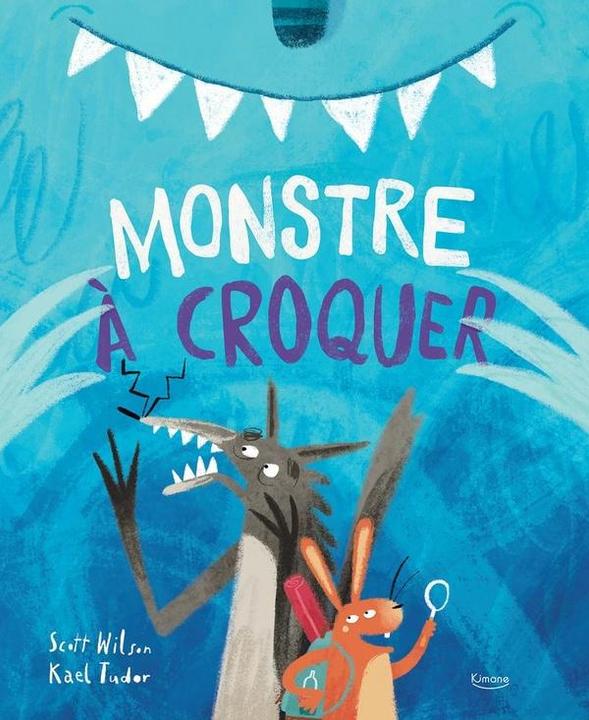 Actual product image Monstre à croquer (French, Tudor Kael, Wilson Scott, 2025)
