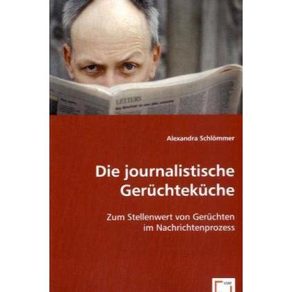Die journalistische Gerüchteküche, Fachbücher