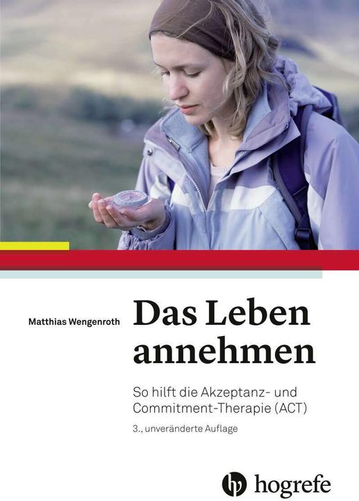 Das Leben annehmen (Allemand, Matthias Wengenroth, 2016)