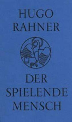 Produktbild Der spielende Mensch (Deutsch, Hugo Rahner, 2008)